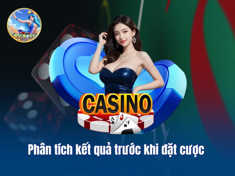 Phân tích kết quả trước khi đặt cược