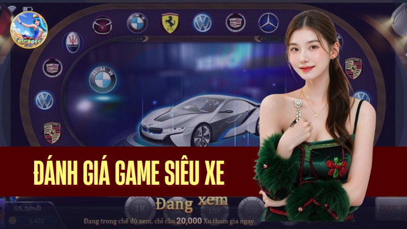 Đánh giá game Siêu Xe