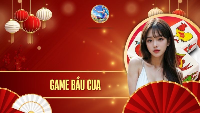 game bầu cua